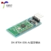 DX-BT04-E05/06-A SPP3.0+BLE4.2 cổng nối tiếp không dây chế độ kép truyền dữ liệu trong suốt mô-đun Bluetooth Module Ethernet/Wifi