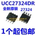 Bản gốc mới UCC27324 UCC27324DR 27324 CHIP quản lý năng lượng SOP-8 ic ổn áp 5v IC nguồn