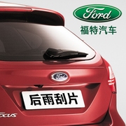 Ford Focus Carnival Maverick Cổ điển Wings Mai Kesi New Explorer Sharper gạt nước phía sau gạt nước phía sau