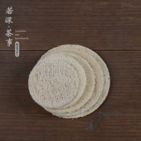 Tự nhiên handmade loofah sắp xếp thứ tự cup mat coaster cup nồi chủ trà khô và ướt mat Kung Fu tea set phụ tùng bộ tách trà đẹp